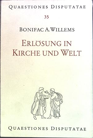 Image du vendeur pour Erlsung in Kirche und Welt. Quaestiones Disputatae, Band 35 mis en vente par books4less (Versandantiquariat Petra Gros GmbH & Co. KG)
