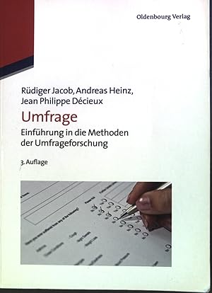 Bild des Verkufers fr Umfrage: Einfhrung in die Methoden der Umfrageforschung. zum Verkauf von books4less (Versandantiquariat Petra Gros GmbH & Co. KG)