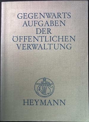Immagine del venditore per Gegenwartsaufgaben der ffentlichen Verwaltung. venduto da books4less (Versandantiquariat Petra Gros GmbH & Co. KG)