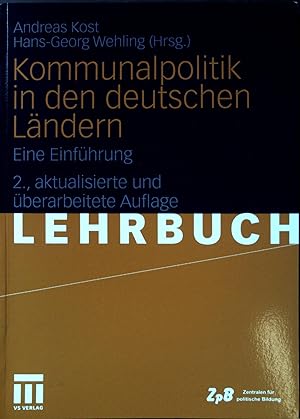 Seller image for Kommunalpolitik in den deutschen Lndern Eine Einfhrung. Lehrbuch. for sale by books4less (Versandantiquariat Petra Gros GmbH & Co. KG)