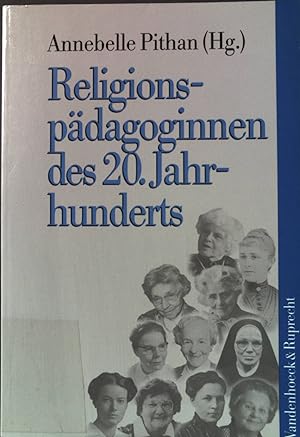 Bild des Verkäufers für Religionspädagoginnen des 20. Jahrhunderts. zum Verkauf von books4less (Versandantiquariat Petra Gros GmbH & Co. KG)
