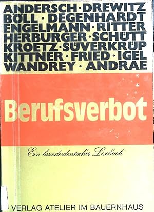 Immagine del venditore per Berufsverbot: ein bundesdeutsches Lesebuch. venduto da books4less (Versandantiquariat Petra Gros GmbH & Co. KG)