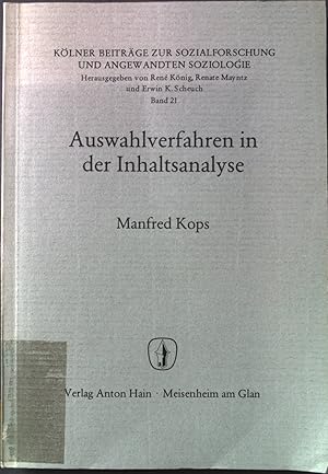 Bild des Verk�ufers f�r Auswahlverfahren in der Inhaltsanalyse. K�lner Beitr�ge zur Sozialforschung und angewandten Soziologie Band 21. zum Verkauf von books4less (Versandantiquariat Petra Gros GmbH & Co. KG)