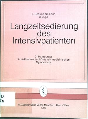 Bild des Verkufers fr Langzeitsedierung des Intensivpatienten. zum Verkauf von books4less (Versandantiquariat Petra Gros GmbH & Co. KG)