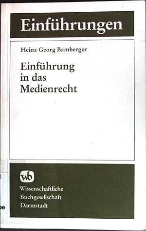 Bild des Verkufers fr Einfhrung in das Medienrecht. Die Rechtswissenschaft; Einfhrungen in Gegenstand, Methoden und Ergebnisse ihrer Teildisziplinen zum Verkauf von books4less (Versandantiquariat Petra Gros GmbH & Co. KG)