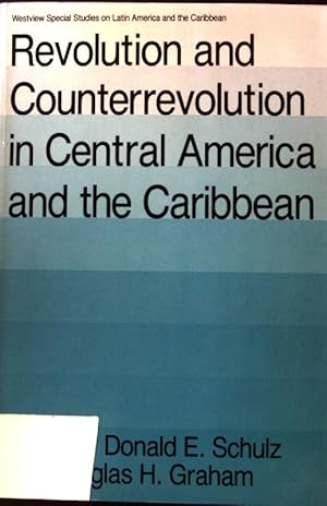 Bild des Verkufers fr Revolution and Counterrevolution in Central America and the Caribbean; zum Verkauf von books4less (Versandantiquariat Petra Gros GmbH & Co. KG)