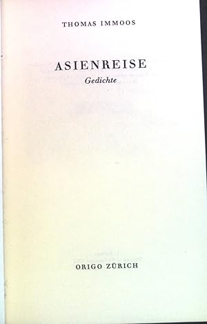 Bild des Verkufers fr Asienreise: Gedichte. zum Verkauf von books4less (Versandantiquariat Petra Gros GmbH & Co. KG)