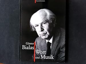 Bild des Verkufers fr Wort und Musik : Bayerische Staatsbibliothek Mnchen, Musikabteilung, 15. Juli bis 4. September 1992 / Ausstellung zum 85. Geburtstag von Gnter Bialas. Bayerische Staatsbibliothek: Ausstellungskataloge ; 59. zum Verkauf von Antiquariat Bookfarm