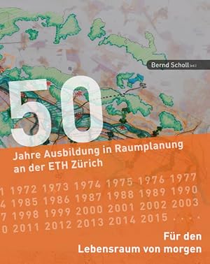 Immagine del venditore per Fr den Lebensraum von morgen: 50 Jahre Ausbildung in Raumplanung an der ETH Zrich. 50 Jahre Ausbildung in Raumplanung an der ETH Zrich. venduto da Antiquariat Bookfarm