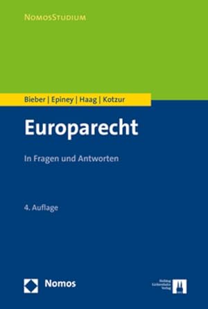 Seller image for Europarecht: In Fragen und Antworten. (Nomosstudium). In Fragen und Antworten. for sale by Antiquariat Bookfarm