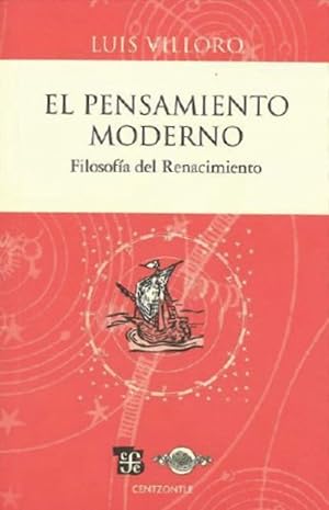 El pensamiento moderno : Filosofía del Renacimiento