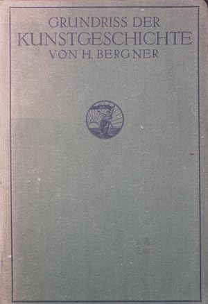 Seller image for Grundriss der Kunstgeschichte. Mit 443 Abb. und 5 Farbentafeln. for sale by Antiquariat Bookfarm