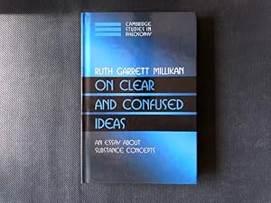 Image du vendeur pour On Clear and Confused Ideas: An Essay about Substance Concepts. (Cambridge Studies in Philosophy). mis en vente par Antiquariat Bookfarm