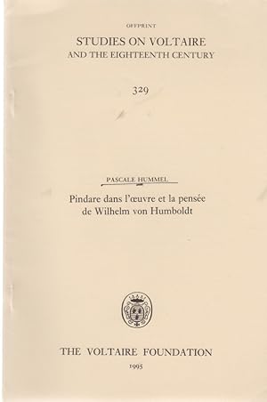 Seller image for Pindare dans l'uvre et la pense de Wilhelm von Humboldt. [From: Studies on Voltaire and the Eighteenth Century (SVEC), 329]. for sale by Fundus-Online GbR Borkert Schwarz Zerfa