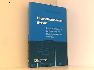 Bild des Verkufers fr Psychotherapeutengesetz: Erluterte Textausgabe zur Neuordnung der psychotherapeutischen Versorgung zum Verkauf von Book Broker