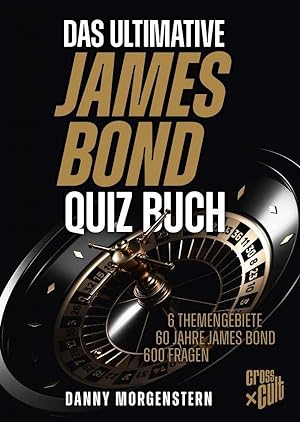 Bild des Verkufers fr Das ultimative James Bond Quiz zum Verkauf von moluna