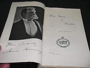 Seller image for The Story of Acadia bound with The Land of Evangeline and the Gateways Thither by Charles G D Roberts for sale by Provan Books