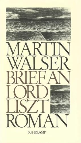 Bild des Verkufers fr Brief an Lord Liszt: Roman. zum Verkauf von Antiquariat Bookfarm