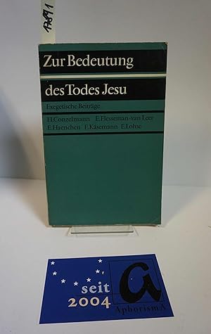 Seller image for Zur Bedeutung des Todes Jesu. Exegetische Beitrge. for sale by AphorismA gGmbH
