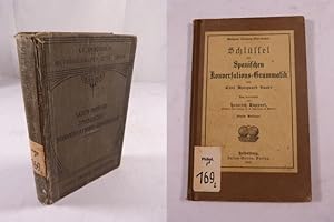 Seller image for Spanische Konversations-Grammatik zum Schul-und Privatunterricht. Methode Gaspey-Otto-Sauer. for sale by Antiquariat Bookfarm