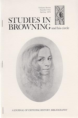 Imagen del vendedor de Brownings Poetical Works of 1888-1889. [From: Studies in Browning and his circle, Vol. 7, No. 1, Spring, 1979]. A Journal of Criticism, History, Bibliography. a la venta por Fundus-Online GbR Borkert Schwarz Zerfa