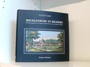 Mecklenburg in Bildern: Mit geschichtlichen Erläuterungen zu 100 farbigen Ansichten aus der J. G....