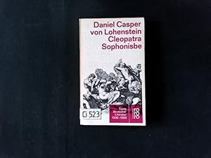 Bild des Verkufers fr Cleopatra Sophonisbe. Rowohlts Klassiker der Literatur und der Wissenschaft ; 514/515 : Deutsche Literatur ; Bd. 27 : Texte deutscher Literatur 1500 - 1800. zum Verkauf von Antiquariat Bookfarm