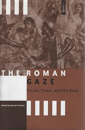 Seller image for Roman Gaze. Vision, Power, and the Body (Arethusa Books). for sale by Fundus-Online GbR Borkert Schwarz Zerfa