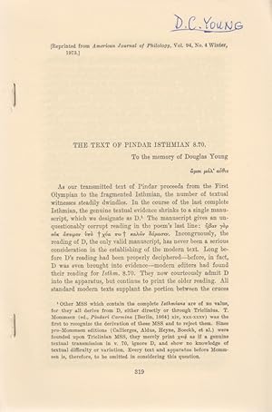 Bild des Verkufers fr The text of Pindar Isthmian 8.70. [From: American Journal of Philology, Vol. 94, No. 4, Winter, 1973]. zum Verkauf von Fundus-Online GbR Borkert Schwarz Zerfa