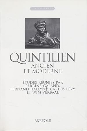 Imagen del vendedor de Quintilien ancien et moderne: Etudes R�unies. Wim Verbaal. a la venta por Fundus-Online GbR Borkert Schwarz Zerfa�