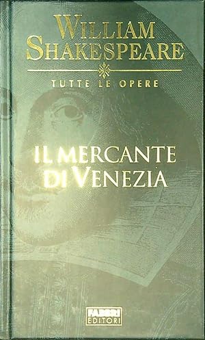 Bild des Verkufers fr Il mercante di Venezia zum Verkauf von Librodifaccia