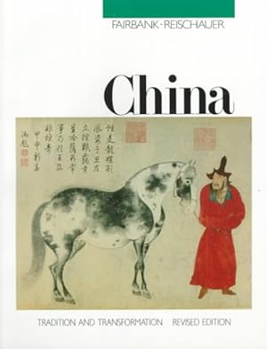 Seller image for China : Tradition and Transformation for sale by GreatBookPricesUK