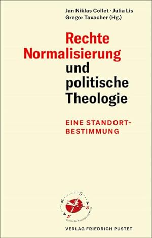 Bild des Verkufers fr Rechte Normalisierung und politische Theologie zum Verkauf von Rheinberg-Buch Andreas Meier eK