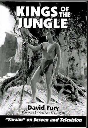 Imagen del vendedor de Kings of the Jungle: An Illustrated Reference to "Tarzan" on Screen and Television a la venta por Michael Moons Bookshop, PBFA