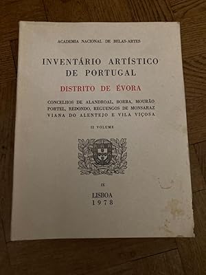 Inventário Artístico de Portugal. Distrito de Évora. II Volume