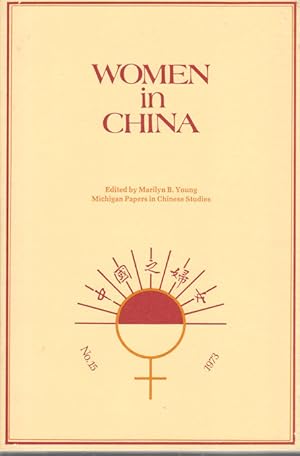 Bild des Verkufers fr Women in China. Studies in Social Change and Feminism. zum Verkauf von Asia Bookroom ANZAAB/ILAB