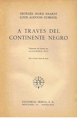 Imagen del vendedor de A TRAVES DEL CONTINENTE NEGRO. a la venta por Librera Torren de Rueda