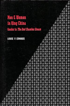 Imagen del vendedor de Men and Women in Qing China. Gender in The Red Chamber Dream. a la venta por Asia Bookroom ANZAAB/ILAB