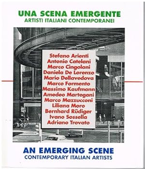 Bild des Verkufers fr Una Scena Emergente. Artisti Italiani Contemporanei. An Emerging Scene. zum Verkauf von Antiquariat Bernd Preler