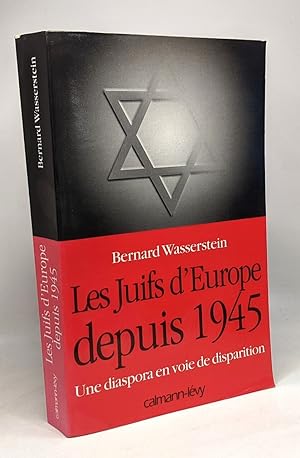 Immagine del venditore per Les Juifs d'Europe depuis 1945: Une diaspora en voie de disparition venduto da crealivres