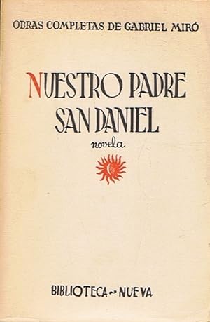 Imagen del vendedor de Obras Completas, Vol. IX. NUESTRO PADRRE SAN DANIEL. (Novela de Capellanes y devotos) a la venta por Librera Torren de Rueda