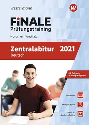 Bild des Verkufers fr FiNALE Prfungstraining Zentralabitur Nordrhein-Westfalen: Deutsch 2021 zum Verkauf von Versandbuchhandlung Kisch & Co.
