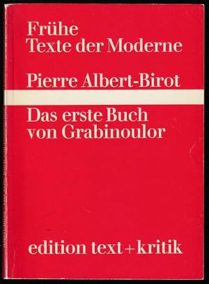 Seller image for Das erste Buch von Grabinoulor. bersetzt aus dem Rranztsischen und herausgegeben von Eugen Helml. for sale by Antiquariat Dennis R. Plummer