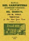 Bild des Verk�ufers f�r Manual del carpintero de muebles y edificios. Seguido del arte del ebanista (2 tomos en 1 volumen) zum Verkauf von AG Library