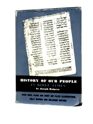 Image du vendeur pour History of Our People in Bible Times mis en vente par World of Rare Books