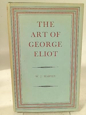 Seller image for The Art of George Eliot for sale by World of Rare Books