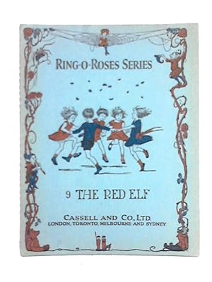 Imagen del vendedor de The Red Elf (Ring-O-Roses Series: No.9) a la venta por World of Rare Books