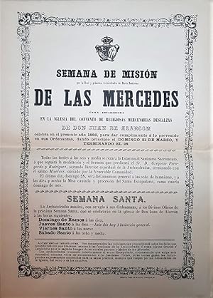 SEMANA de Misión que la Real y primitiva Archicofradía de las Mercedes única establecida en la Ig...