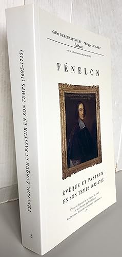 Image du vendeur pour Fnelon vque et pasteur en son temps 1695-1715 mis en vente par Librairie Thot