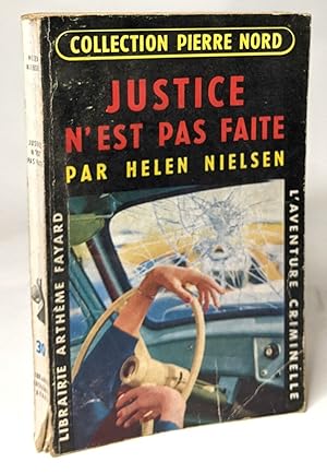 Seller image for Justice n'est pas faite for sale by crealivres